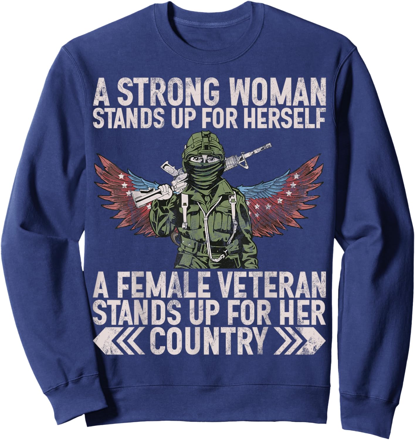 Female Veteran Veteran's Day Women Veteran Soldier Patriotic Sweatshirt - Sweatshirt | Navy