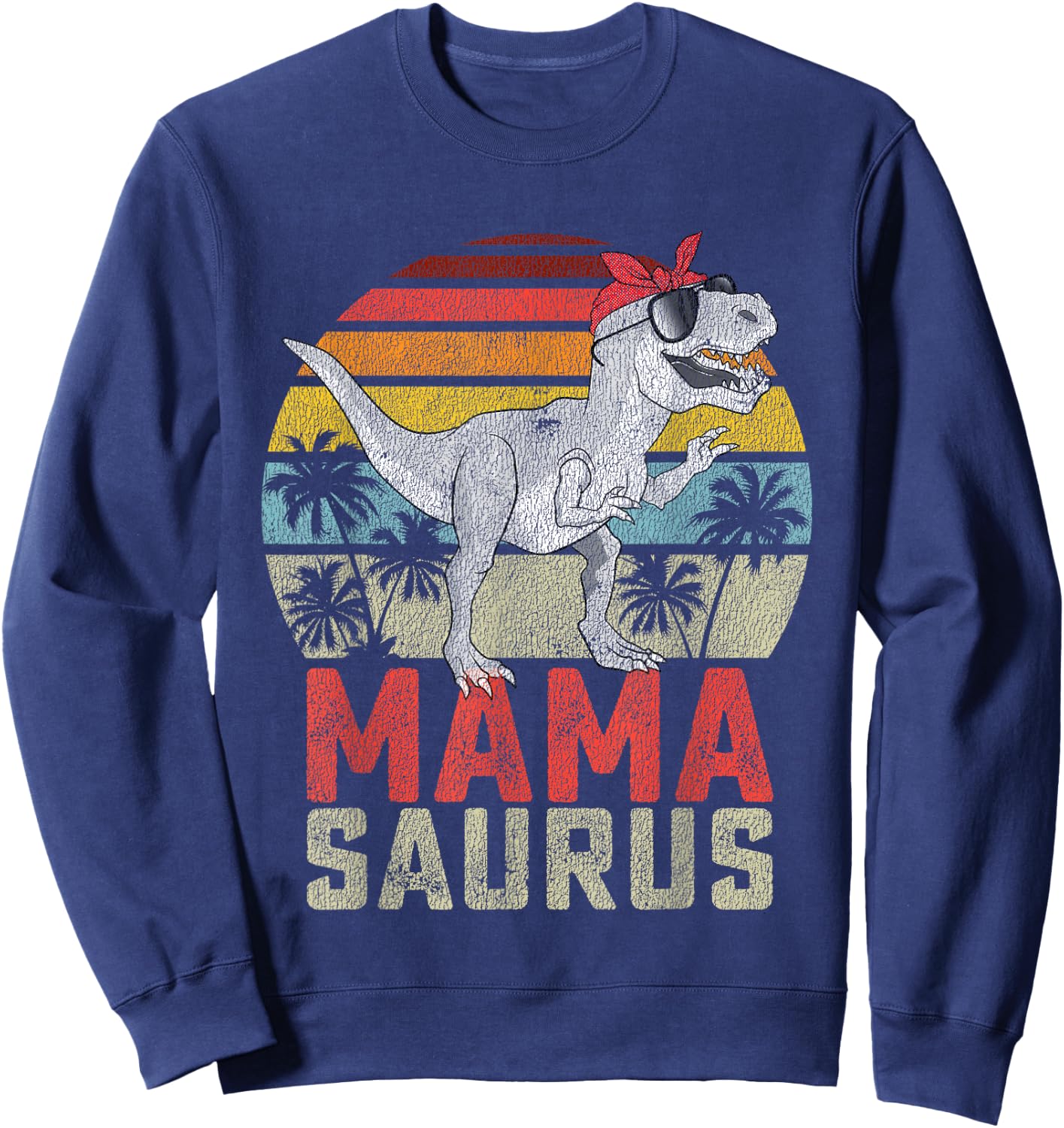 Mamasaurus T Rex Dinosaur Mama Saurus Family Matching Women Sweatshirt - Sweatshirt | Navy