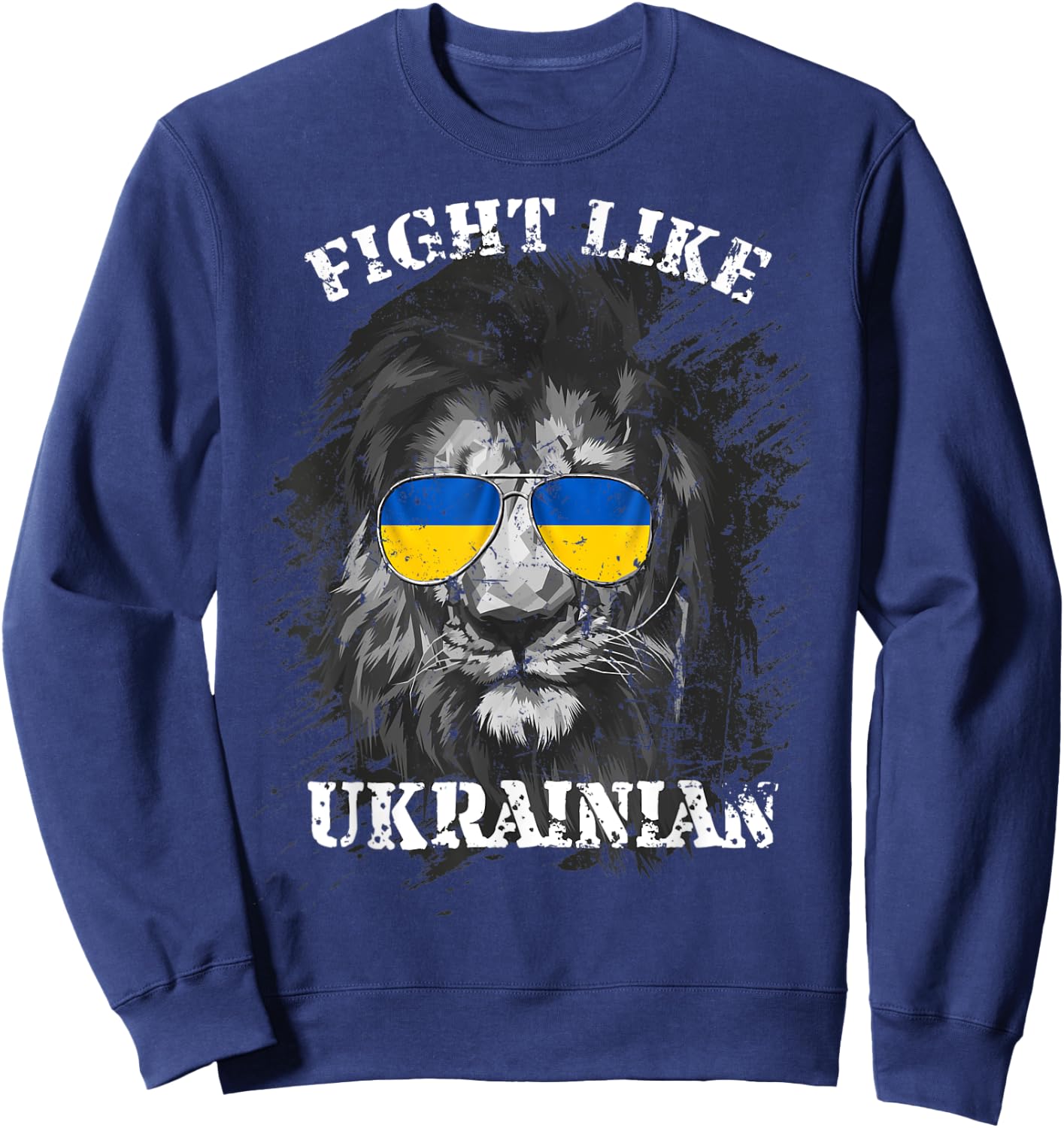 Fight Like Ukrainian , I stand with Ukraine Soldier Sweatshirt - Sweatshirt | Navy