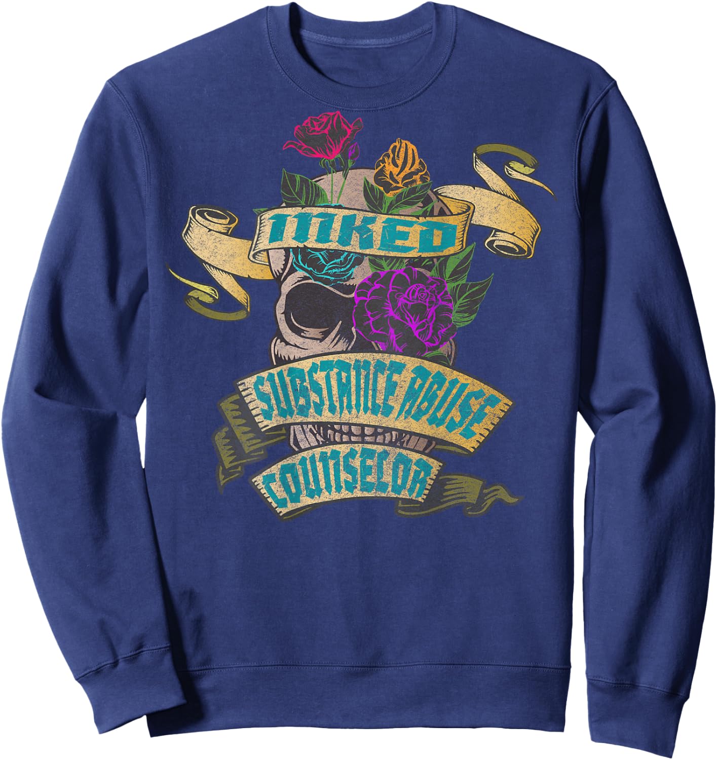 Substance Abuse Counselor Inked Skull Tattoo Backside Design Sweatshirt - Sweatshirt | Navy