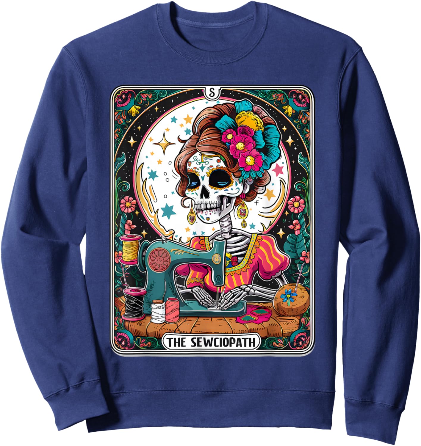 The Sew-ciopath Funny Tarot Card Sewing Skeleton Sweatshirt - Sweatshirt | Navy