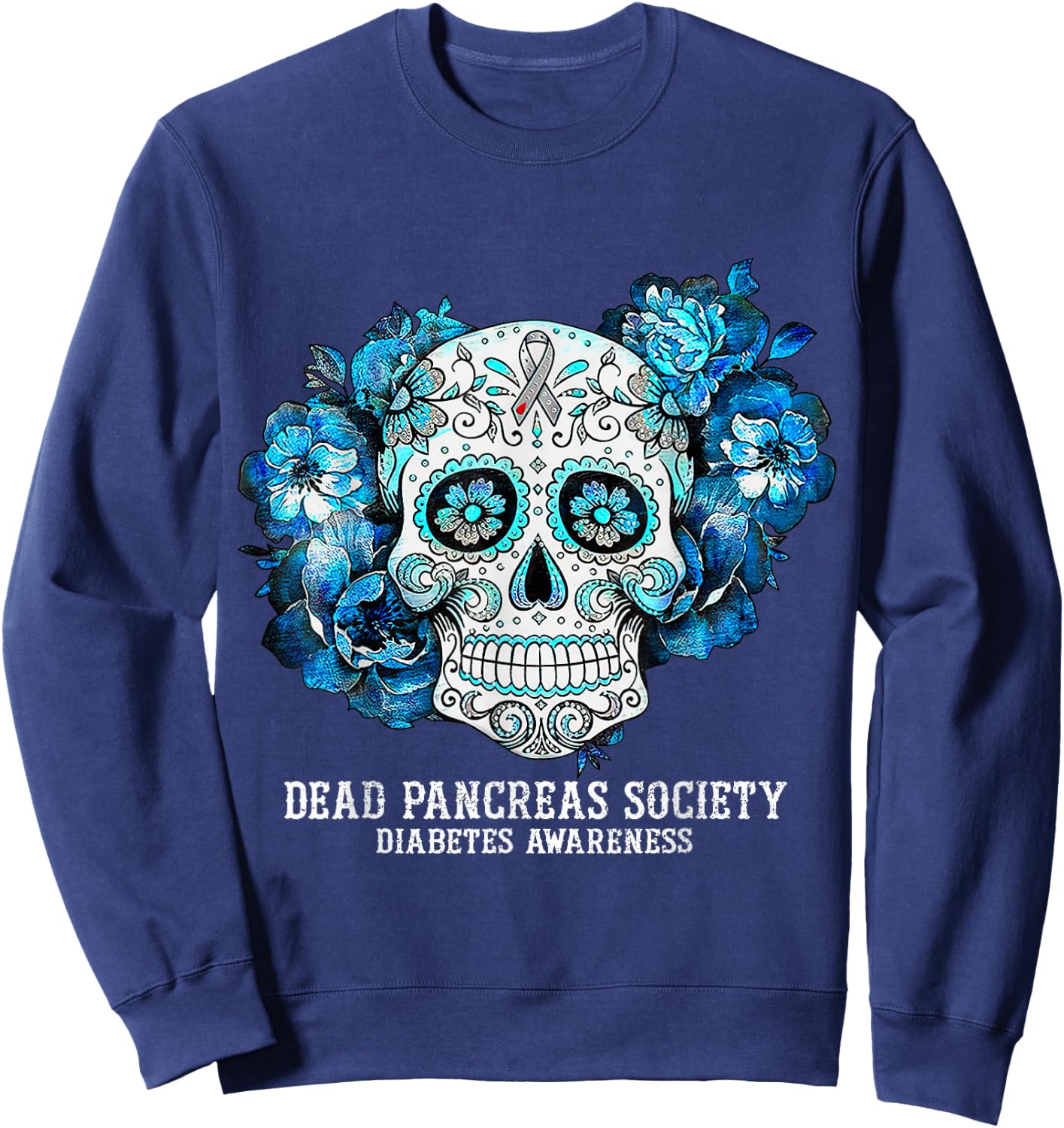 Diabetes Awareness Dead Pancreas Society Sugar Skull Sweatshirt - Sweatshirt | Navy