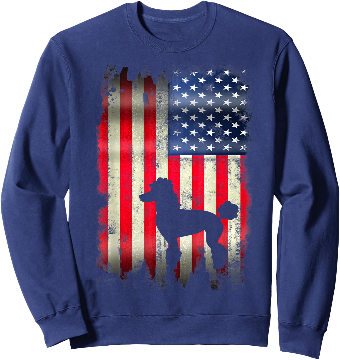 Poodle Dog USA American Flag 4th of July Patriotic Gift Women Kids Men Sweatshirt - Sweatshirt | Navy