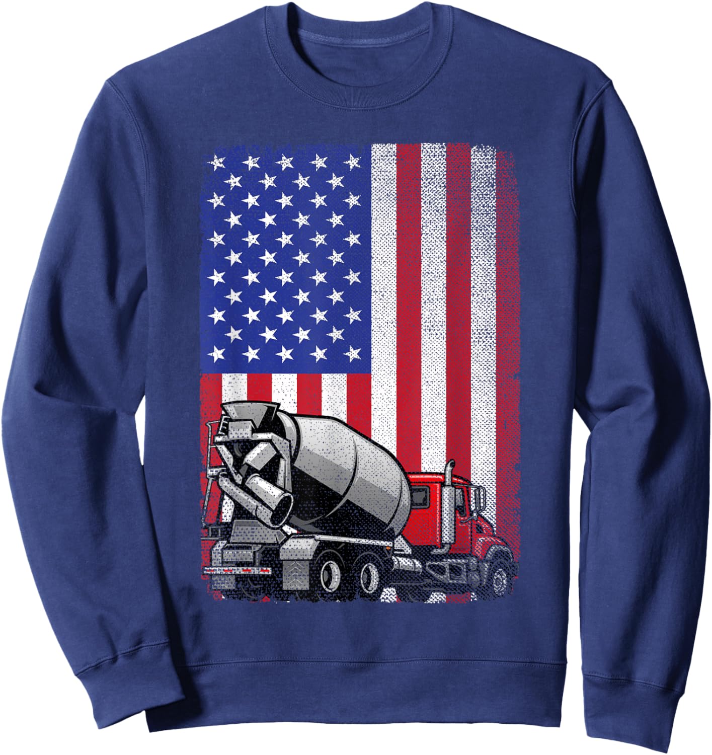 Patriotic Cement Truck Driver Concrete Mixer American Flag Sweatshirt - Sweatshirt | Navy