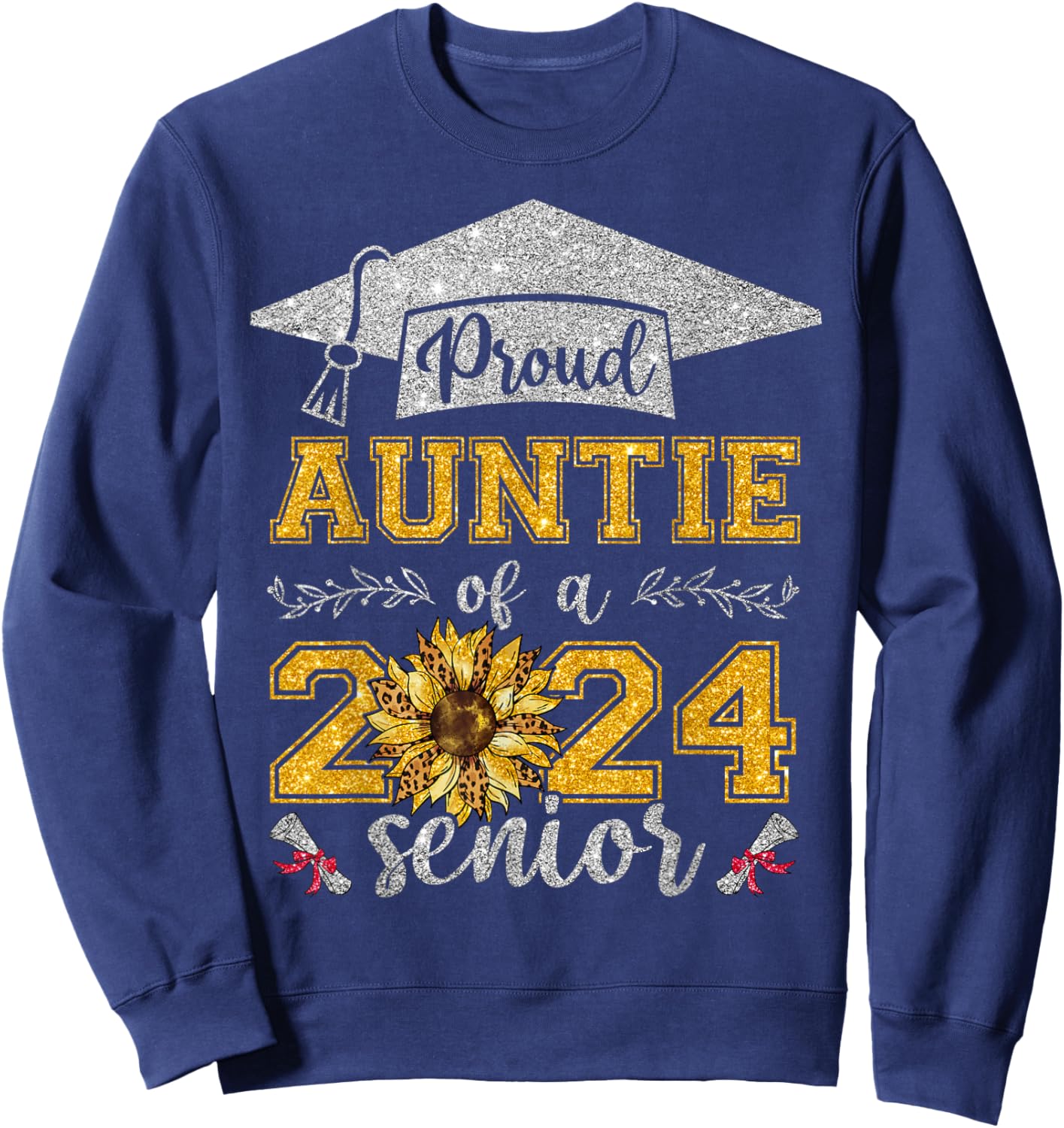 Proud Auntie Of A Class Of 2024 Senior Graduate Sweatshirt - Sweatshirt | Navy
