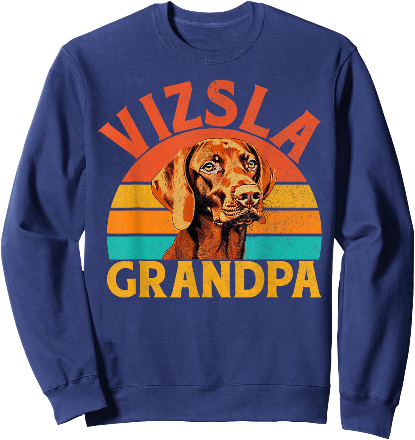 Vizsla Grandpa Vizsla Sweatshirt - Sweatshirt | Navy
