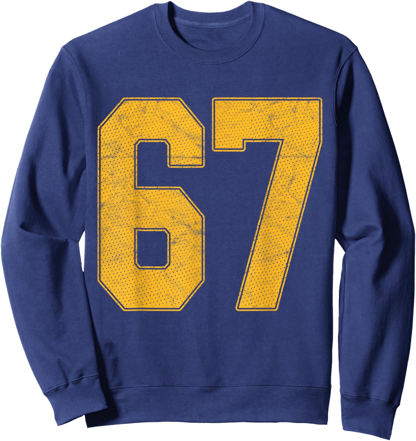 Number 67 Numbered Uniform Sports Team Jersey 67th Birthday Sweatshirt - Sweatshirt | Navy