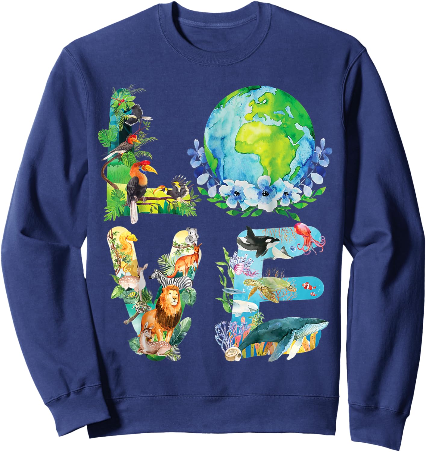 Love World Earth Day 2025 Planet Environmental Animal Sweatshirt - Sweatshirt | Navy