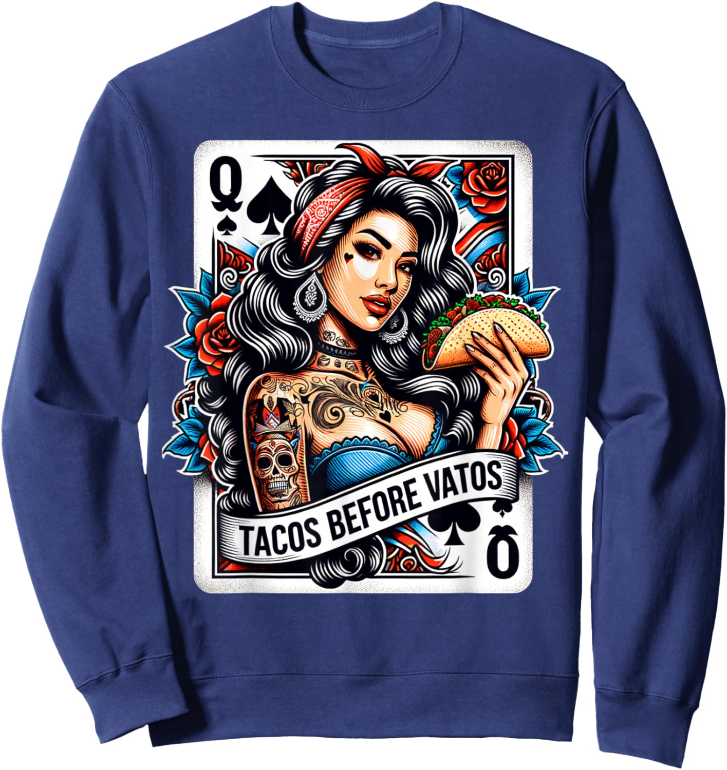 Tacos Before Vatos Mexican Latina Chicana Pin-Up Girl Tattoo Sweatshirt - Sweatshirt | Navy