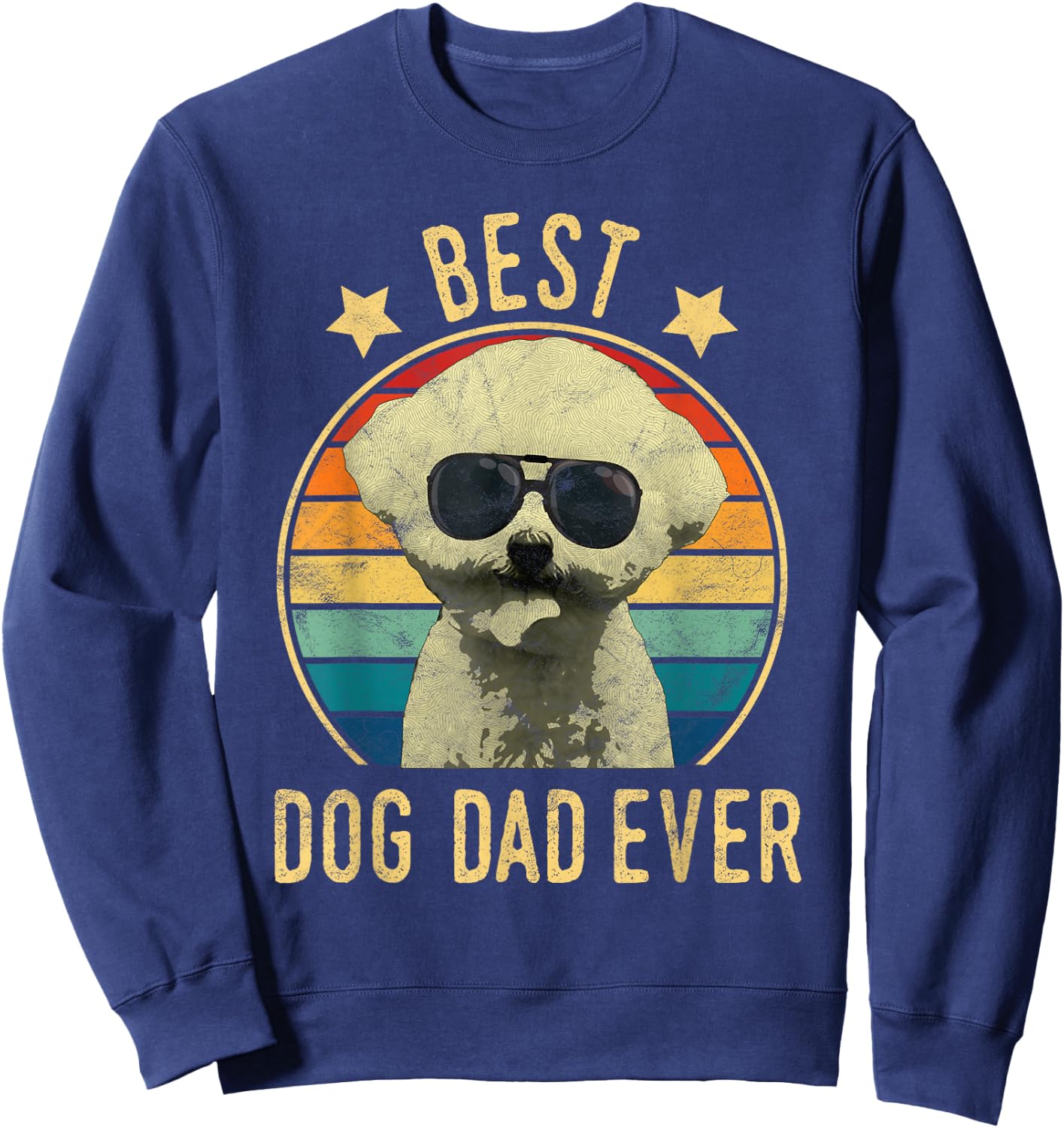 Best Dog Dad Ever Bichon Frise Father's Day Gift Sweatshirt - Sweatshirt | Navy