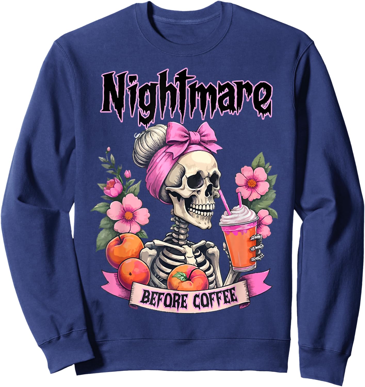 Cute Nightmare Before Coffee Halloween Flower Skeleton Sweatshirt - Sweatshirt | Navy