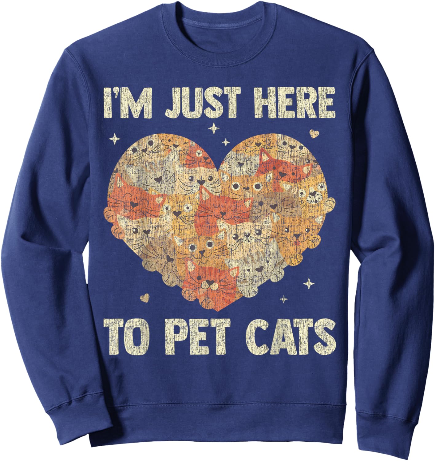 I'm Just Here To Pet Cats Funny Cat Heart Women Sweatshirt - Sweatshirt | Navy