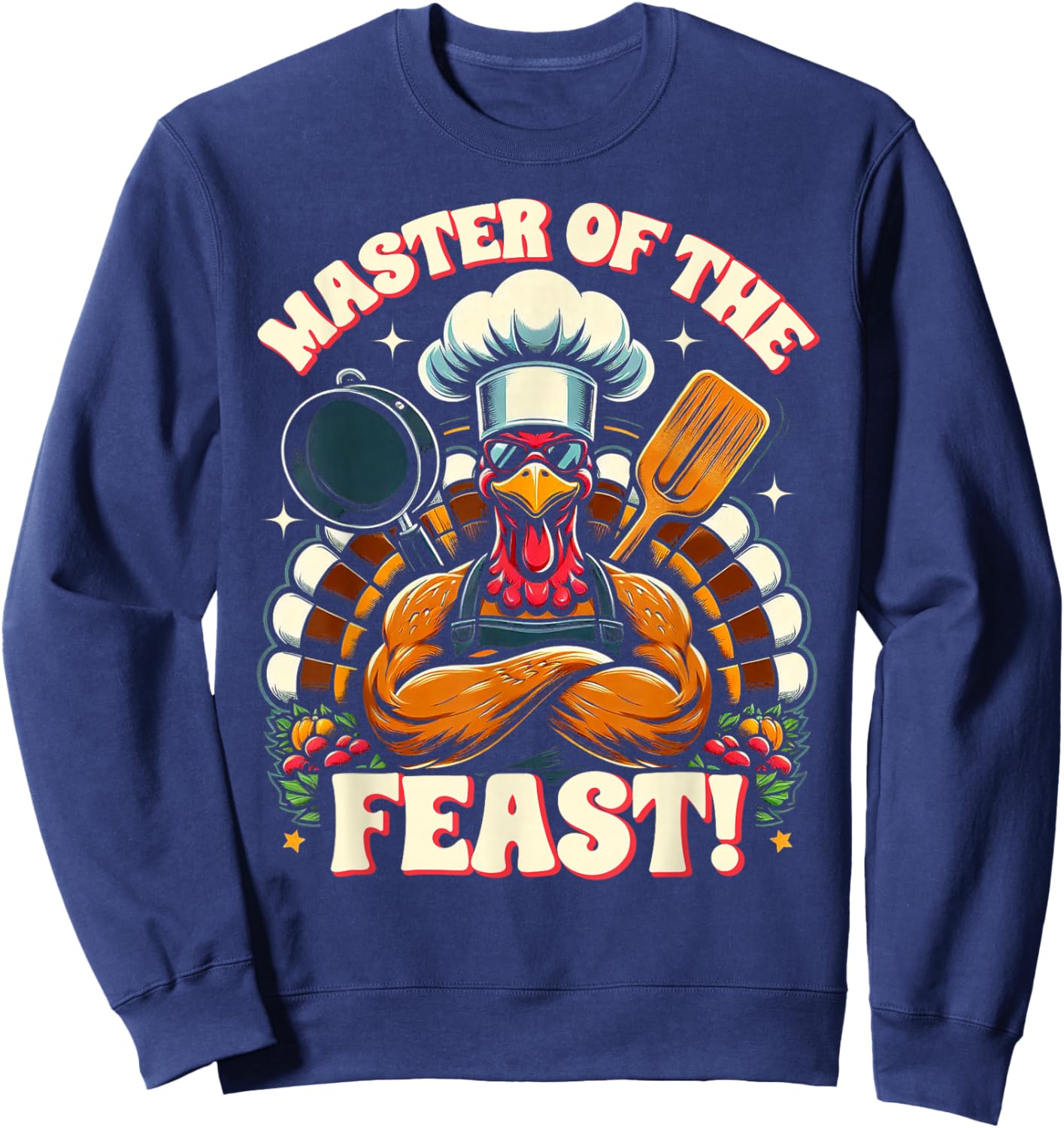 Master of the Feast – Thanksgiving Chef Turkey Sweatshirt - Sweatshirt | Navy