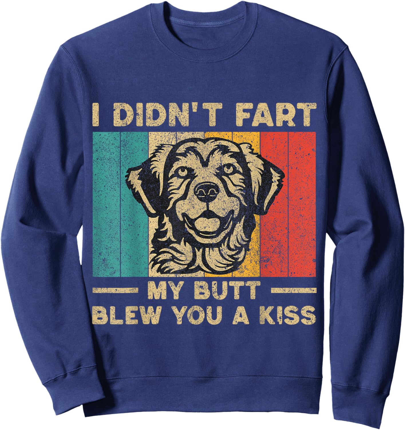 I Didn't Fart Funny Retro Golden Retriever Sweatshirt - Sweatshirt | Navy