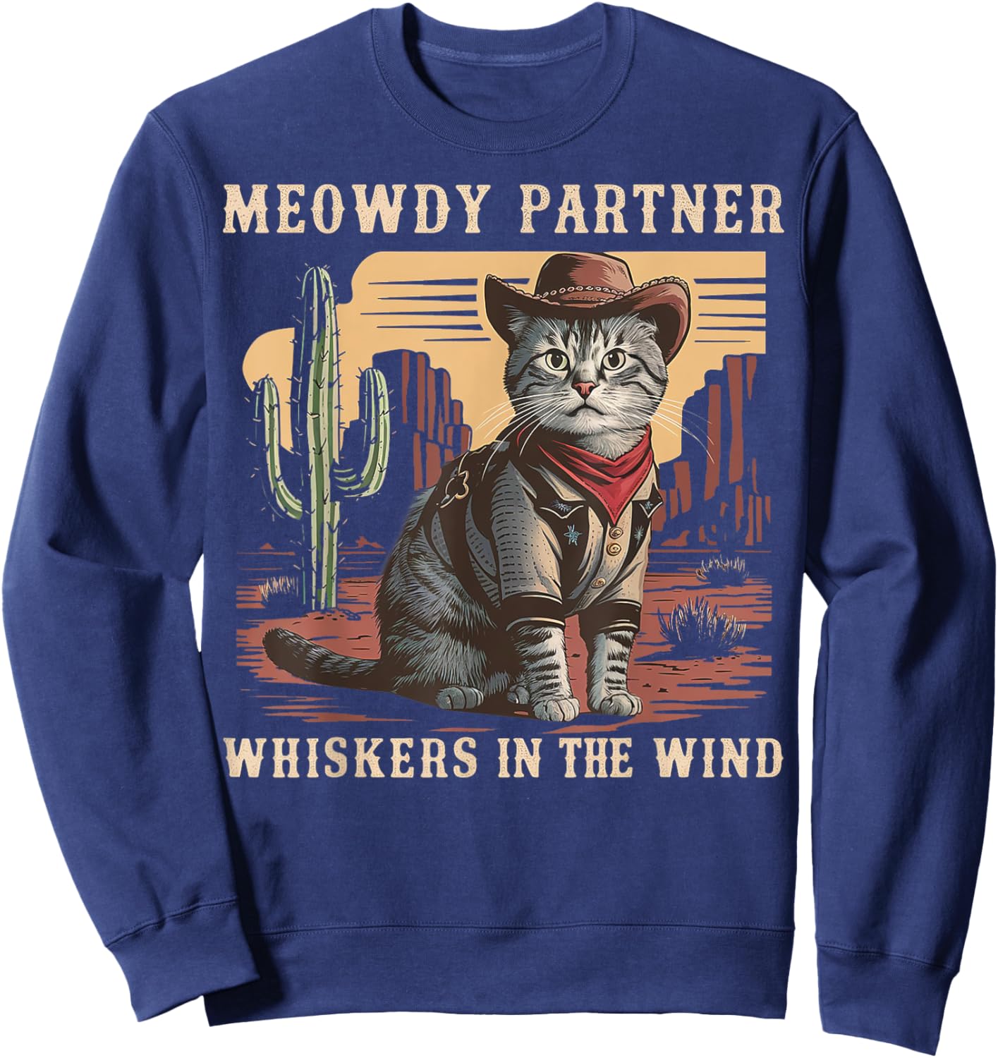 Meowdy Partner Cowboy Cat Vintage Gifts Men Women Cat Lover Sweatshirt - Sweatshirt | Navy