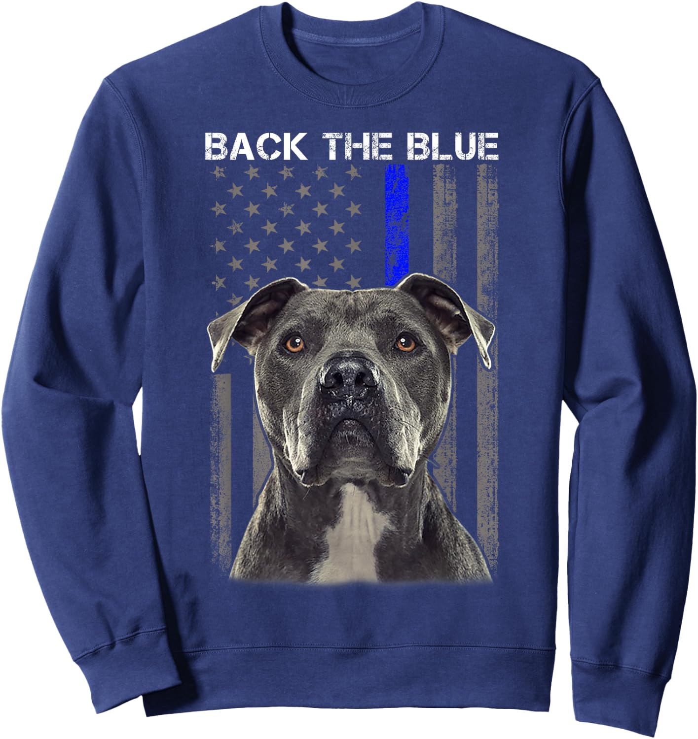 Back The Blue Thin Blue Line USA Flag Pitbull Police Support Sweatshirt - Sweatshirt | Navy