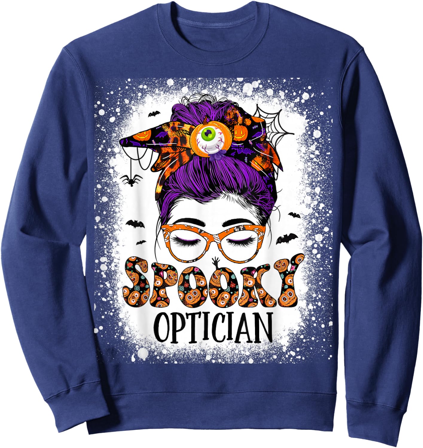 Spooky Optician Eye Doctor Halloween Messy Bun Optometrist Sweatshirt - Sweatshirt | Navy
