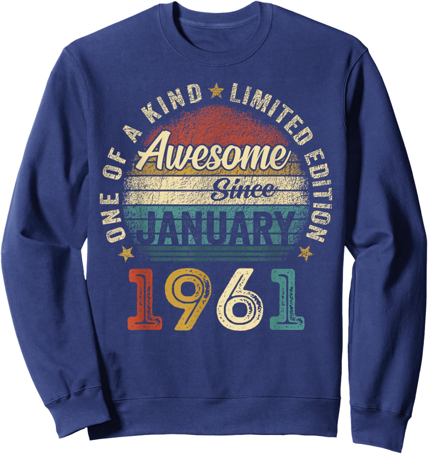 Awesome since January 1961 65 Year Old 65th Birthday Men Dad Sweatshirt - Sweatshirt | Navy