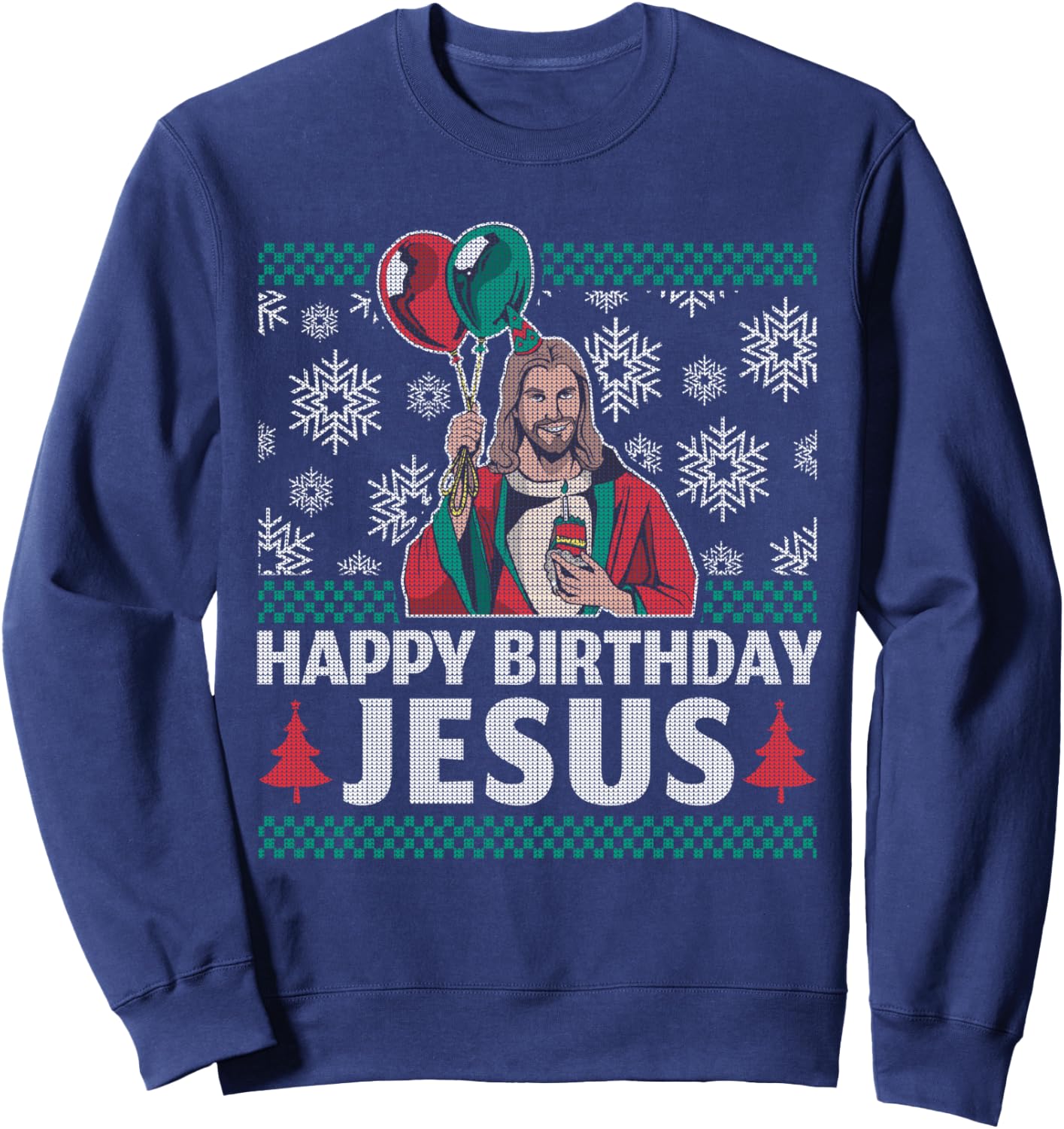 Happy Birthday Jesus Sweatshirt - Sweatshirt | Navy