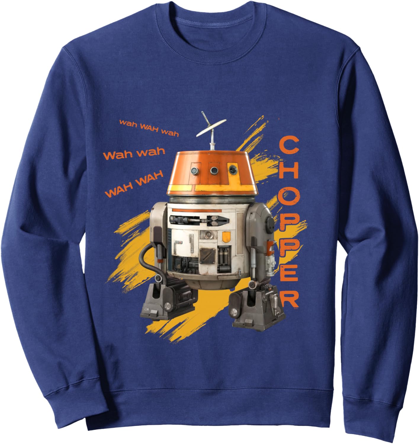 Star Wars Ahsoka Rebels Chopper Droid Speak Wah Wah Wah Sweatshirt - Sweatshirt | Navy