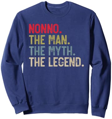 Nonno the Man the Myth the Legend Father's Day for Grandpa Sweatshirt - Sweatshirt | Navy