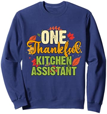 One Thankful Kitchen Assistant Thanksgiving Sweatshirt - Sweatshirt | Navy