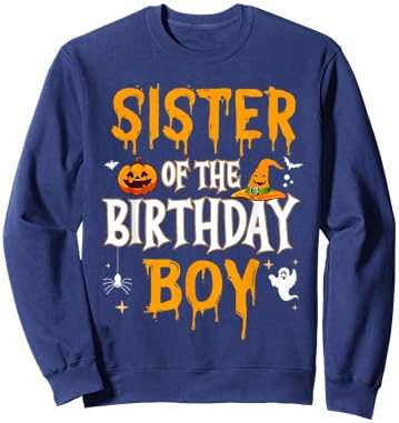 Sister of the Birthday Boy Halloween 1st Birthday Boy Sweatshirt - Sweatshirt | Navy