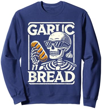 Garlic Bread Skeleton Funny Sweatshirt - Sweatshirt | Navy