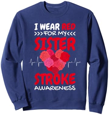 I Wear Red For My Sister Stroke Awareness, Stroke Survivor Sweatshirt - Sweatshirt | Navy