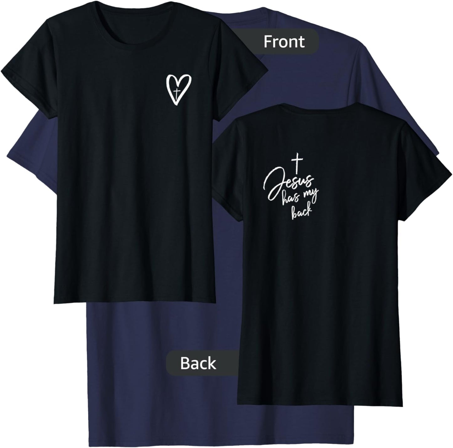 Jesus has my back Christian Mom Jesus Redeemed TWO SIDED T-Shirt - T-Shirt | Navy