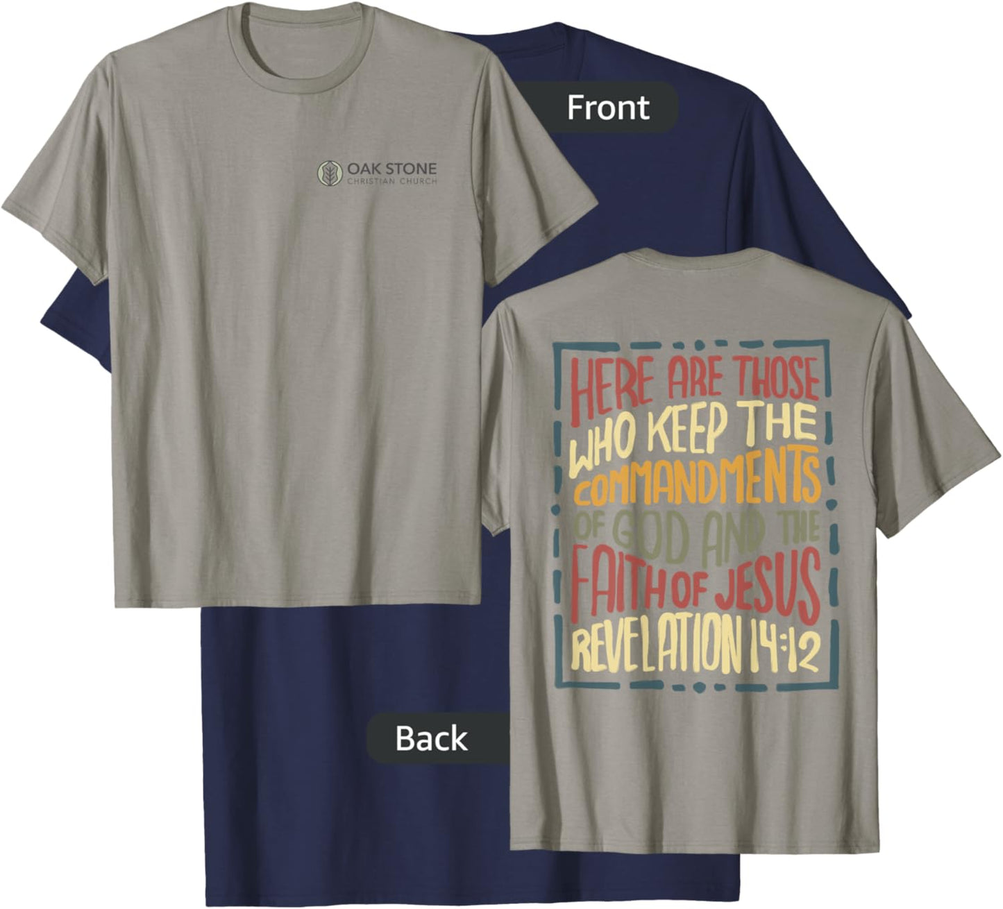 Revelation 14:12 Here are those who keep the commandments T-Shirt - T-Shirt | Navy