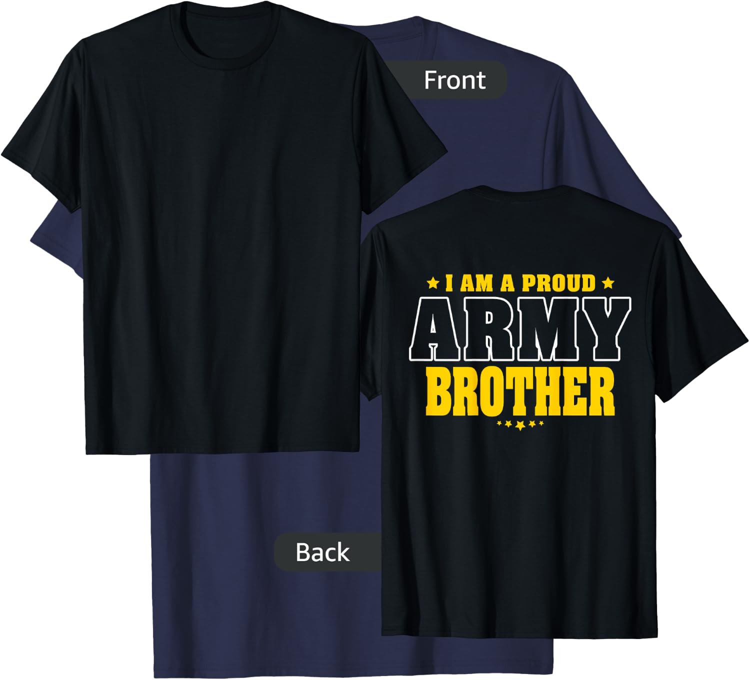 I Am A Proud Army Brother Patriotic Pride Military Sibling T-Shirt - T-Shirt | Navy
