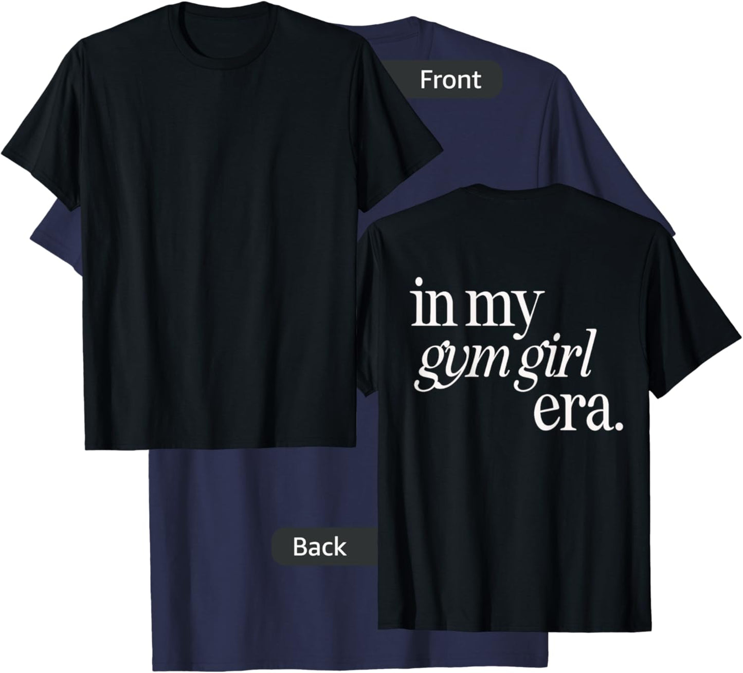 In my gym girl era workout T-Shirt - T-Shirt | Navy