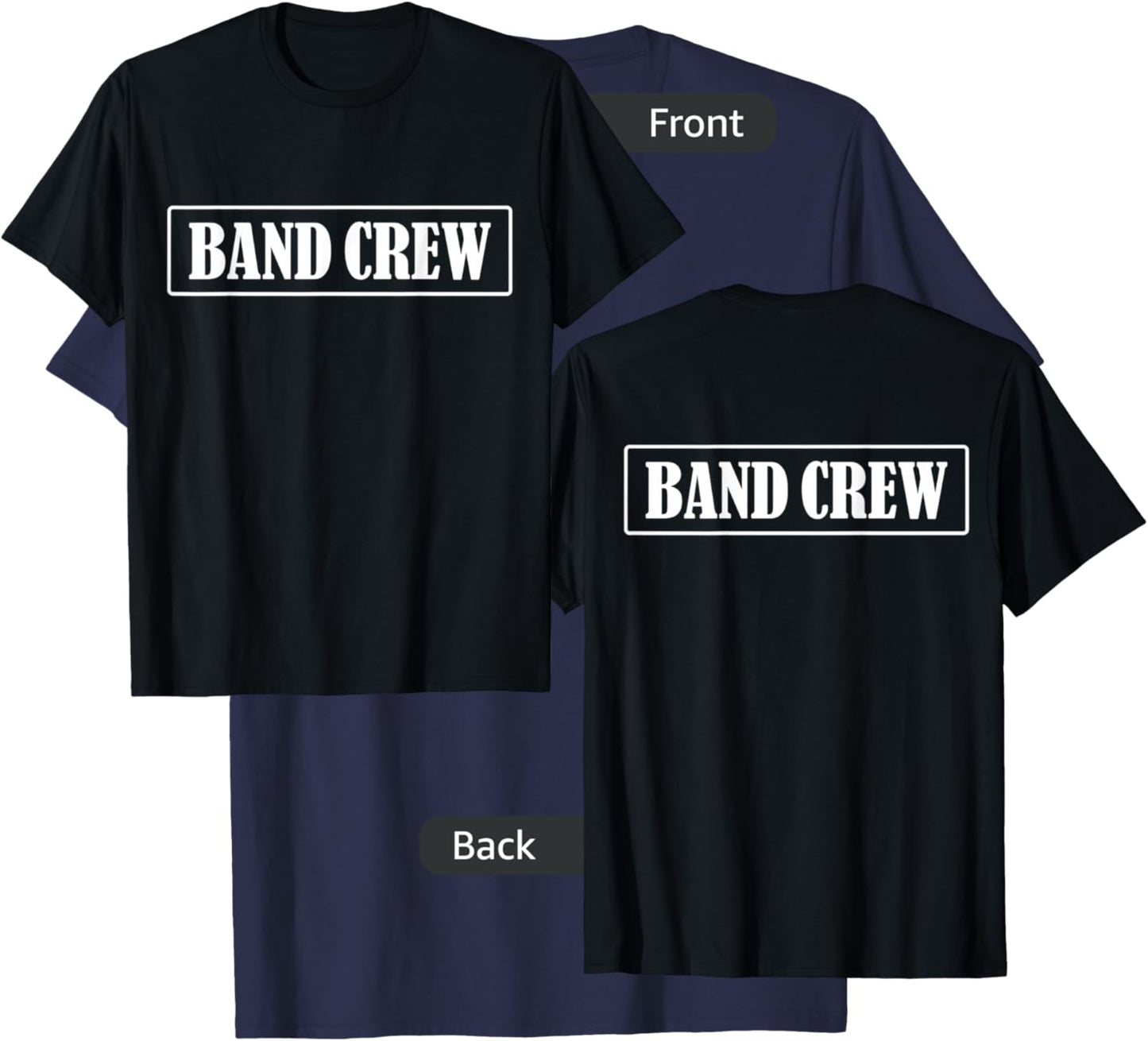 Band Crew Uniform FRONT and BACK Print - Band Crew T-Shirt - T-Shirt | Navy