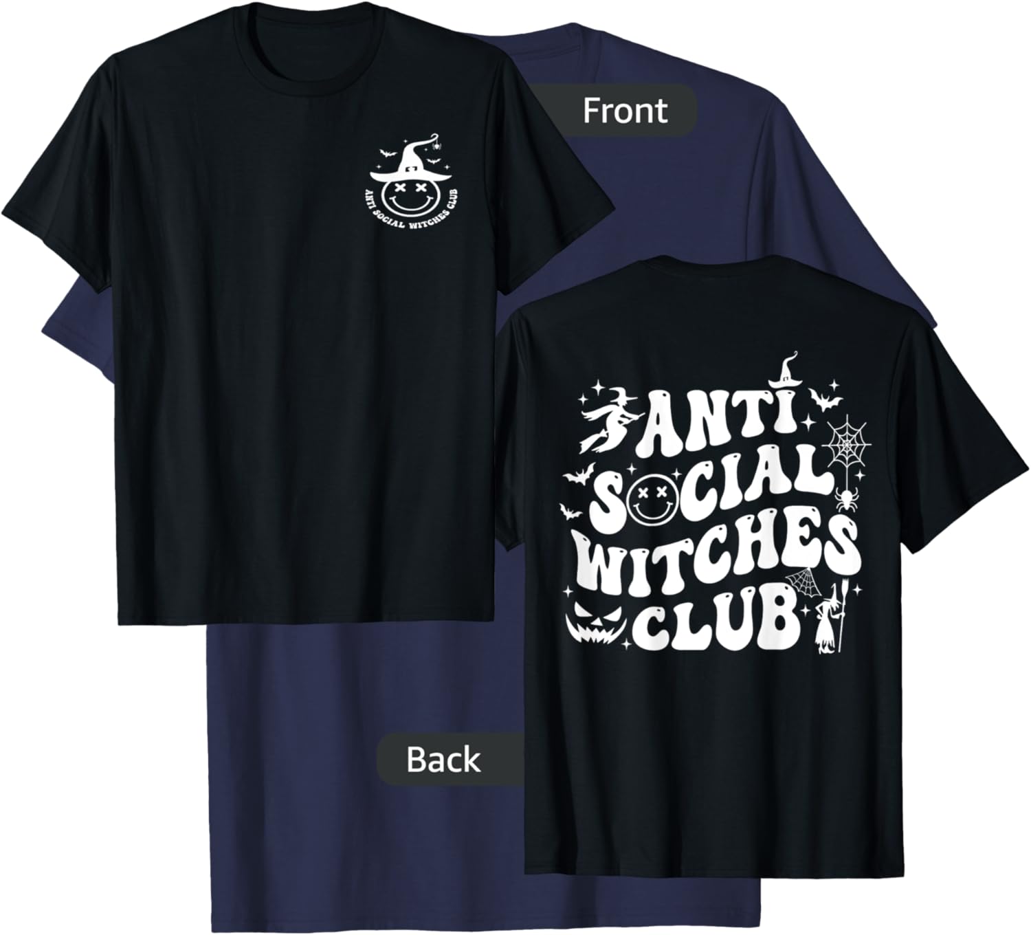Anti Social Witches Club (2 side) T-Shirt - T-Shirt | Navy