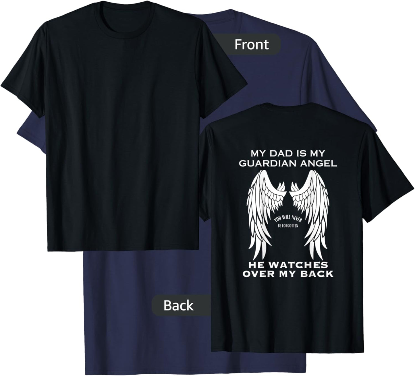 My Dad Is My Guardian Angel Wings T-Shirt - T-Shirt | Navy