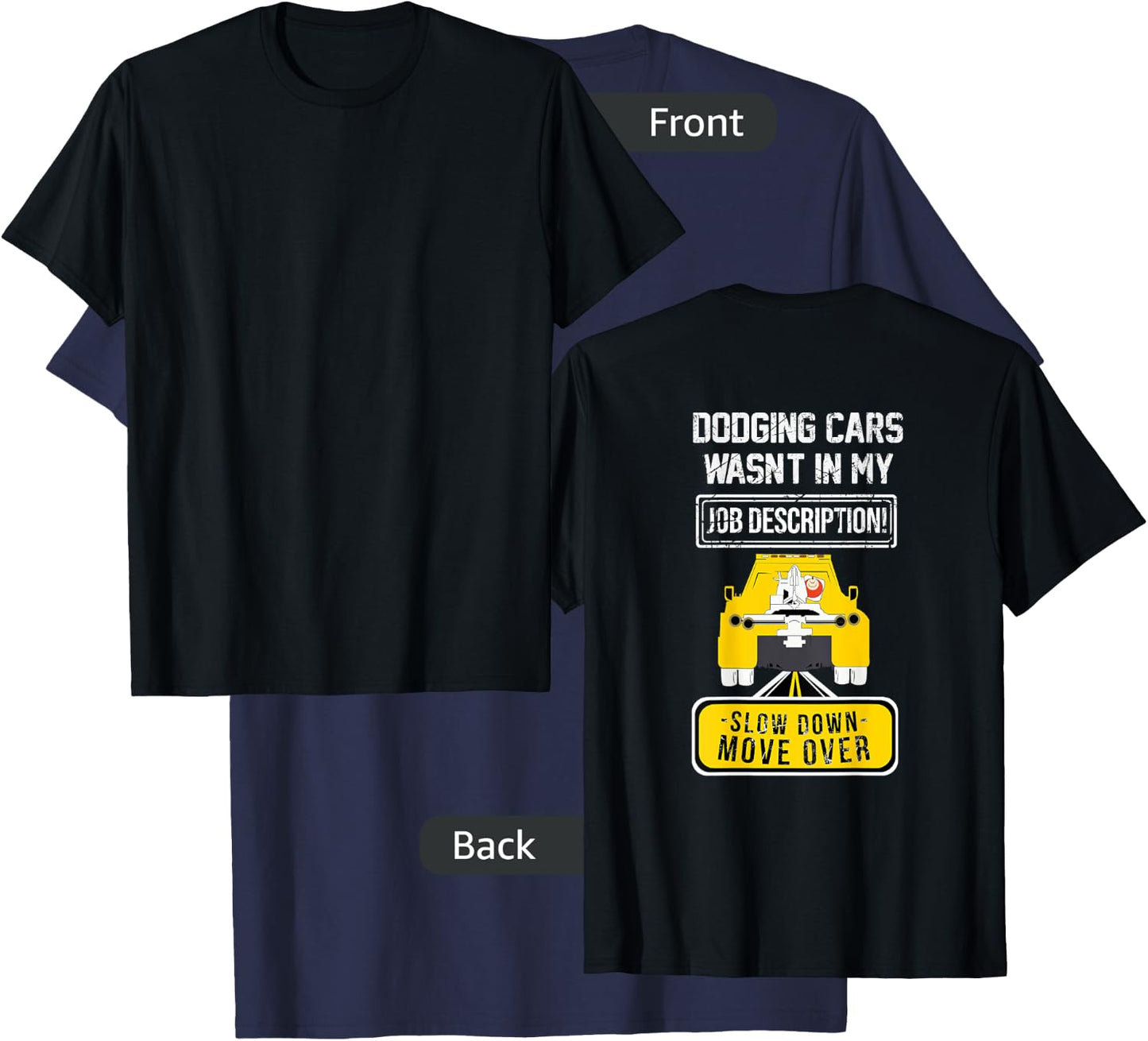 Slow Down Move Over Shirt T-Shirt - T-Shirt | Navy
