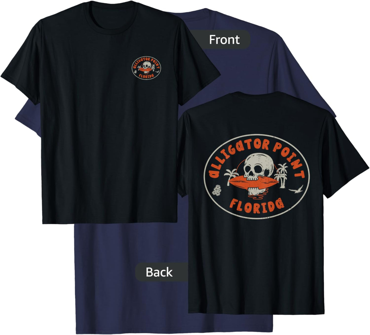 Alligator Point Florida FL Vintage Surf Beach Front & Back Men Women T-Shirt - T-Shirt | Navy
