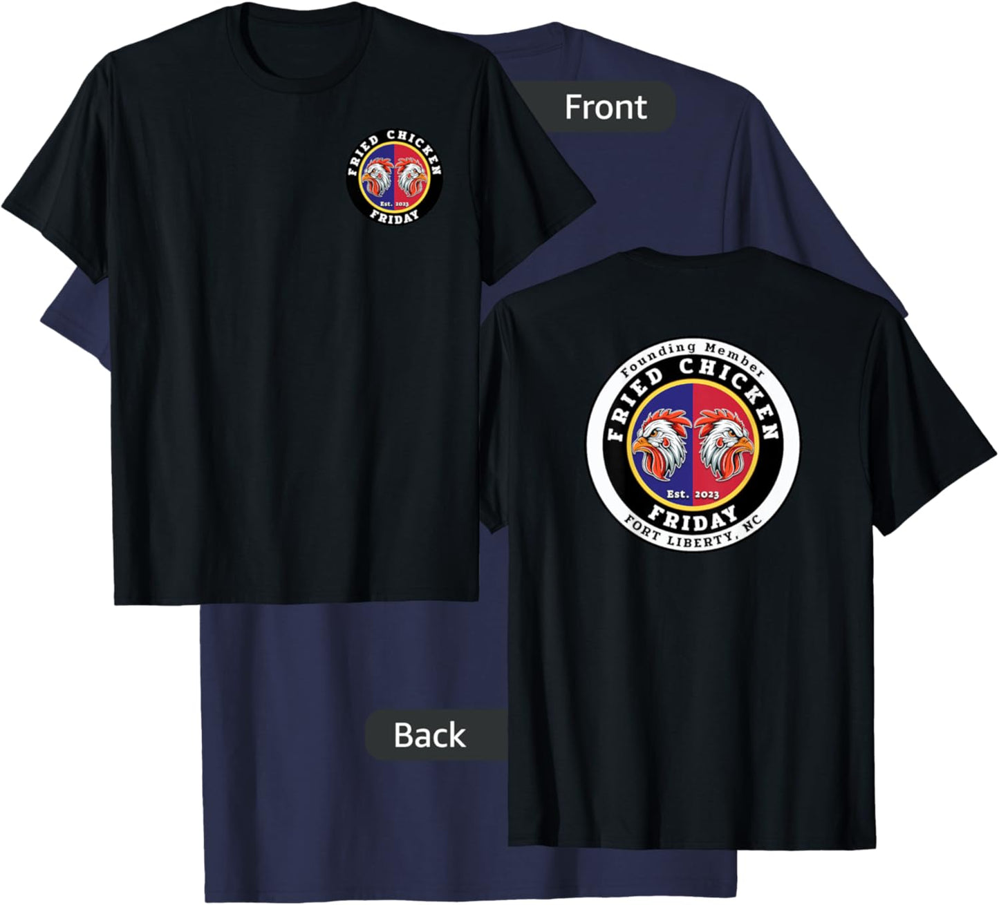 Fried Chicken Friday (Front & Back) Founder Edition T-Shirt - T-Shirt | Navy