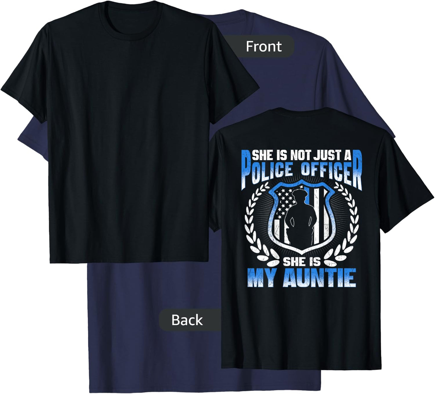 My Auntie Is A Police Officer - Proud Police Nephew Niece T-Shirt - T-Shirt | Navy