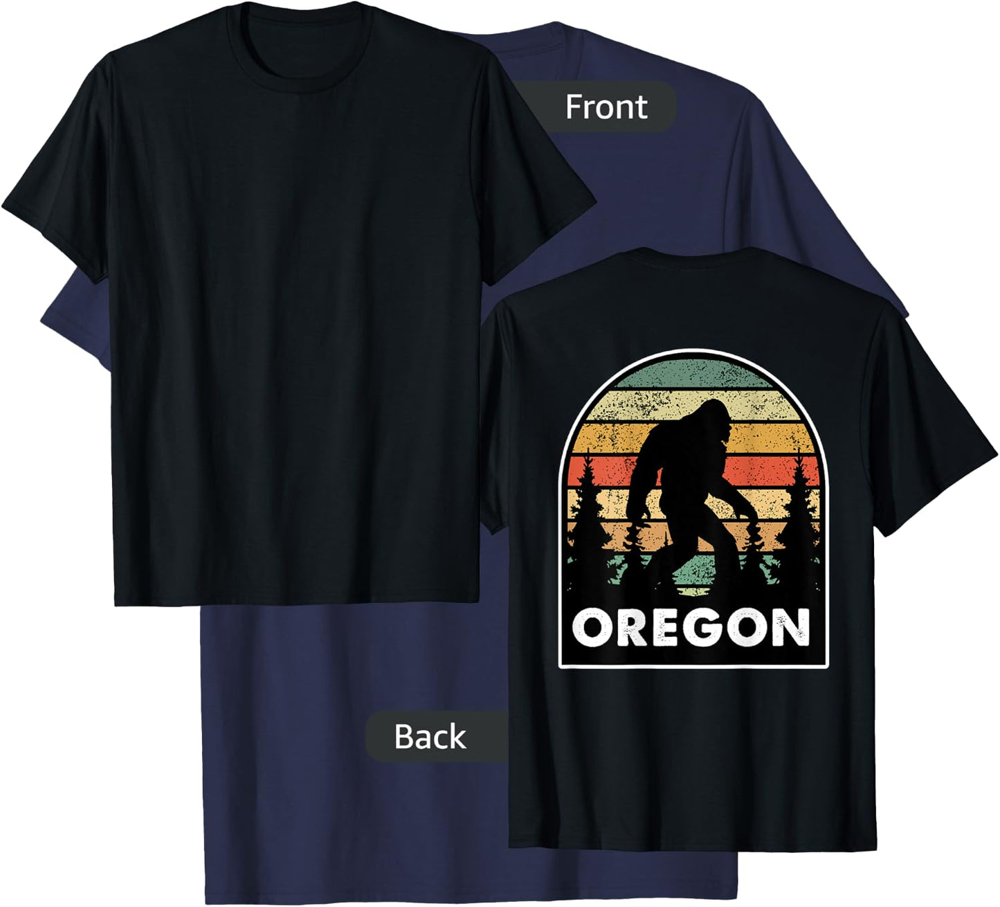 Printed on the Back - Oregon with a Bigfoot, or a Sasquatch T-Shirt - T-Shirt | Navy