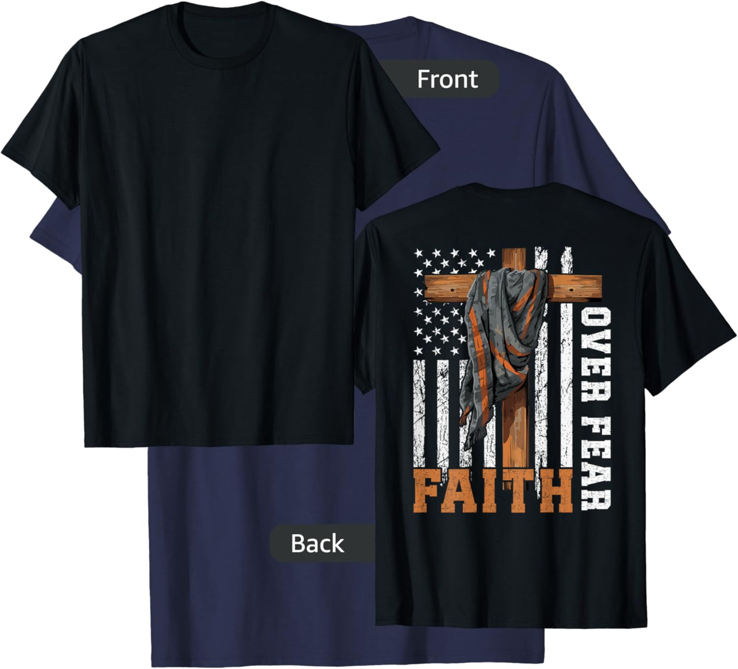 Bible Verse Faith Over Fear USA Flag Christian Cross On Back Girls Kids Men T-Shirt - T-Shirt | Navy