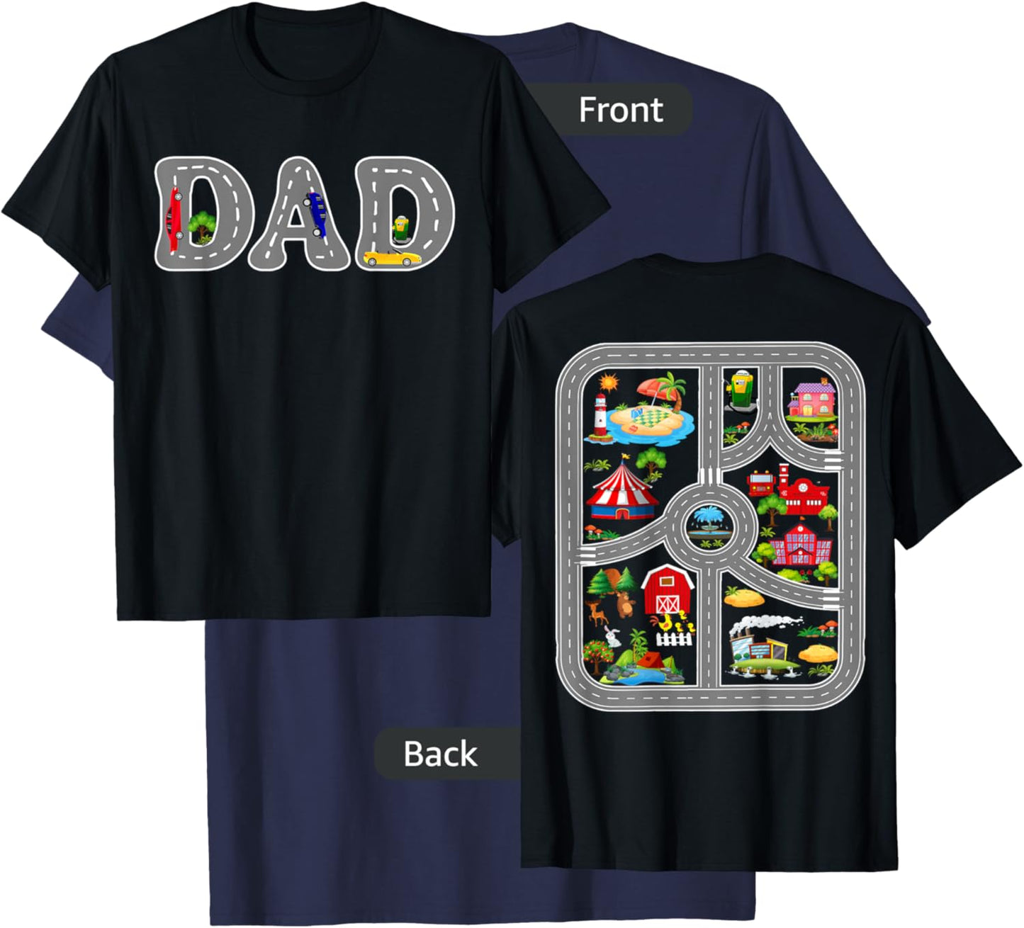 Play Cars On Dad's Back Mat Road Car Race Track (Two Side) T-Shirt - T-Shirt | Navy