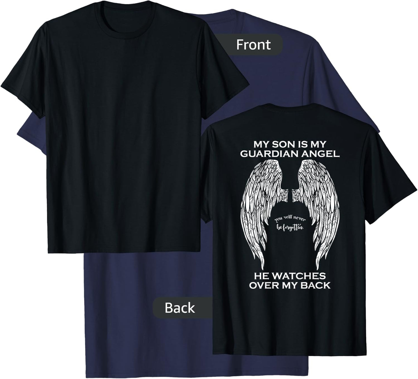My Son Is My Guardian Angel T-Shirt - T-Shirt | Navy