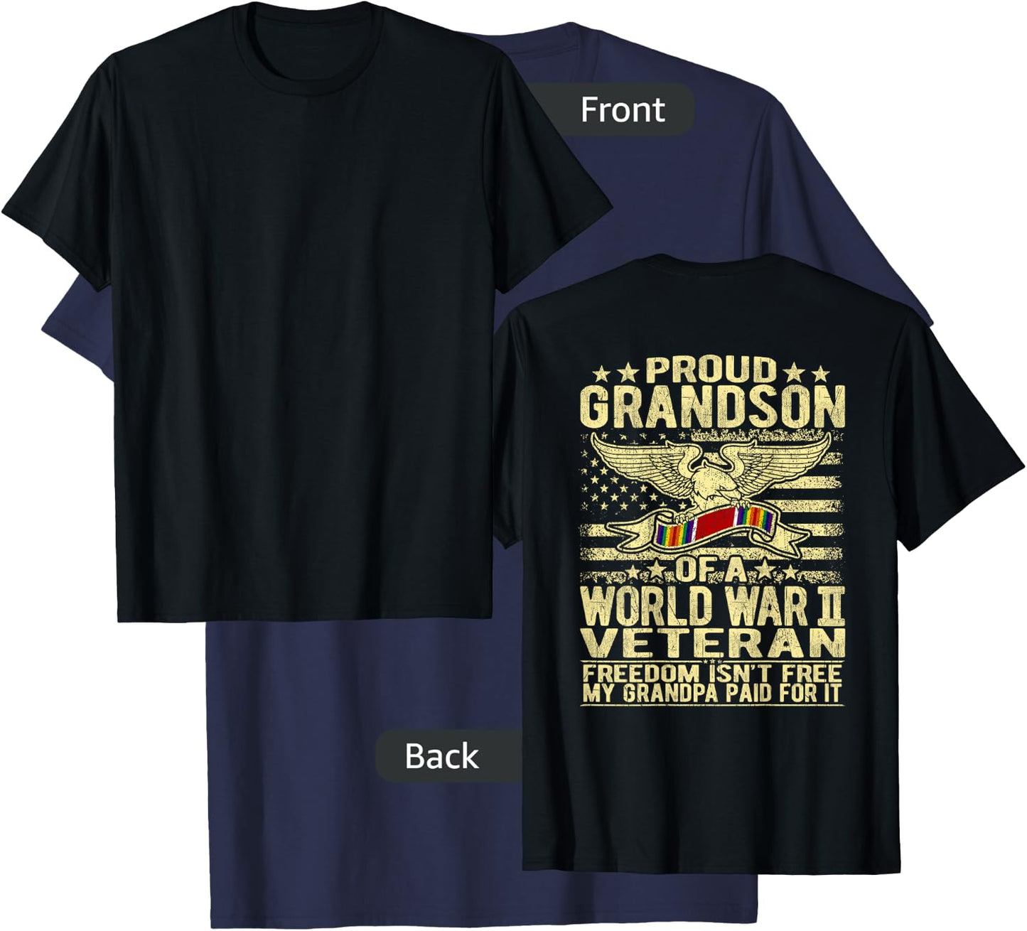 Freedom Isn't Free - Proud Grandson Of A WW2 Veteran Shirt T-Shirt - T-Shirt | Navy