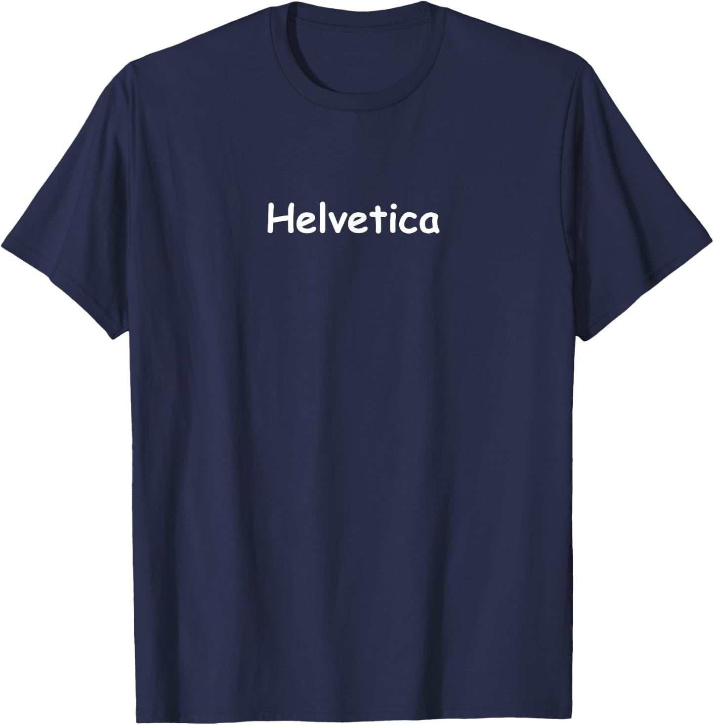 Lasaron Men's Graphic Designer : Helvetica in Comic Sans Type - Black, Small T-Shirt - T-Shirt | Navy