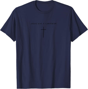 Jesus Was A Carpenter Cross - Minimalist Christian Religious T-Shirt - T-Shirt | Navy