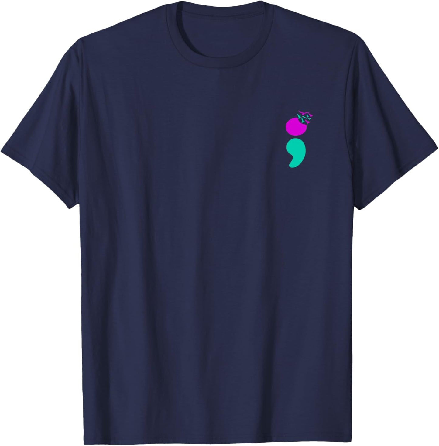 Semicolon Suicide Prevention Mental Health Suicide Awareness T-Shirt - T-Shirt | Navy