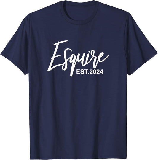 Esquire Est. 2024 Lawyer Law Student Graduation T-Shirt - T-Shirt | Navy
