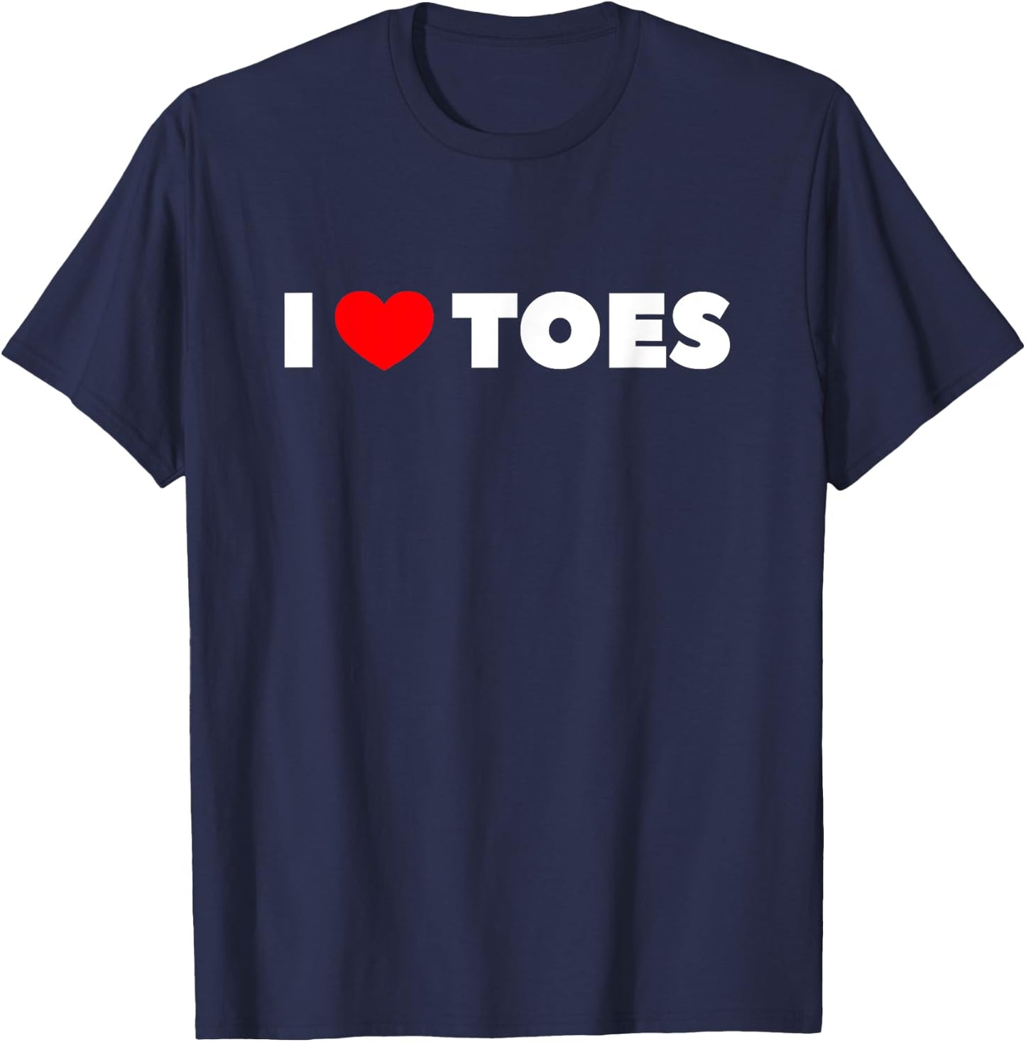 I Love Toes T-Shirt - T-Shirt | Navy